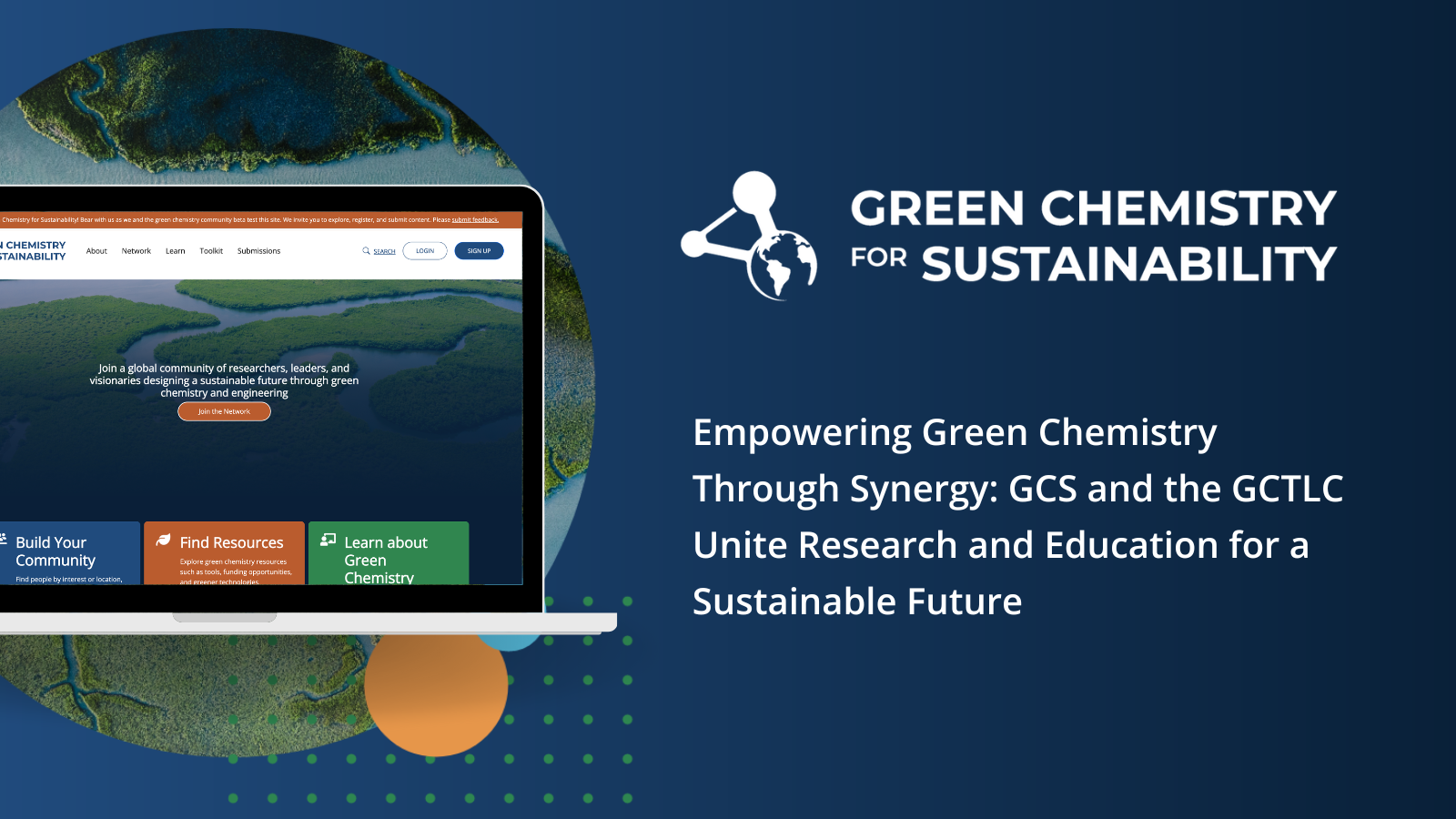 Green Chemistry for Sustainability banner image with picture of laptop on the GCS homepage and white text on dark blue background describing it