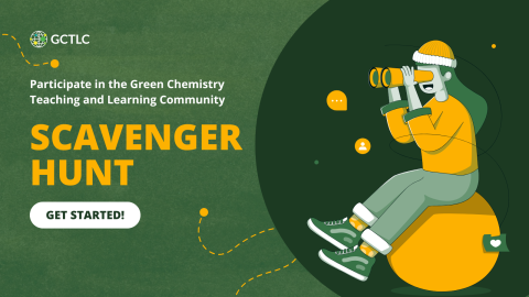 Image showing a green and yellow illustration of a person with long hair looking through a pair of binoculars off-screen as though they are searching for something. The background of the image is dark green and yellow text reads "Scavenger Hunt". The GCTLC logo is shown on the top left hand corner.