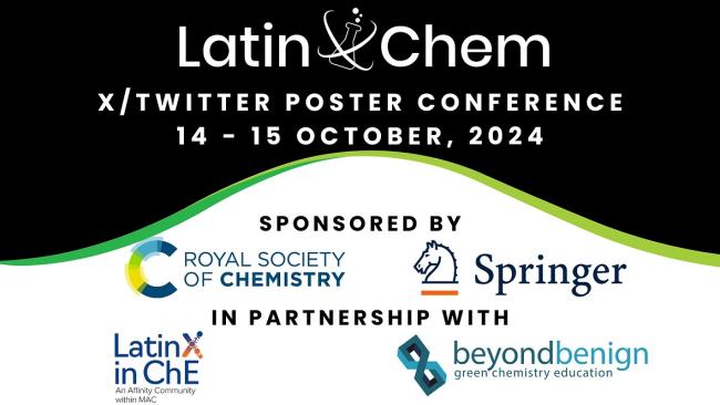The graphic shows the LatinXChem logo: the words Latin and Chem divided by a bubbling beaker  encircled by molecular rings in the shape of an x. The logo stands against a black background above the logos and names of sponsors and partners which are against a white background.