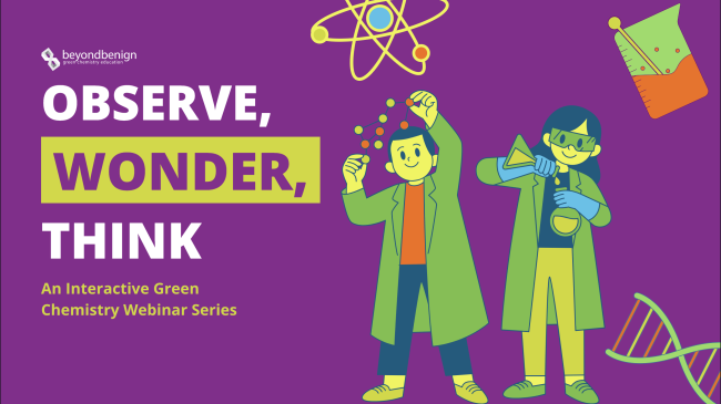 Against a magenta background, two young scientists are drawn in a cartoon style, conducting experiments and surrounded by molecules and beakers. White and yellow text reads: Observe, Wonder, Think